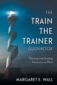 Train-the-Trainer Guidebook