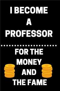 I Become A Professor