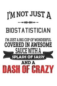 I'm Not Just A Biostatistician
