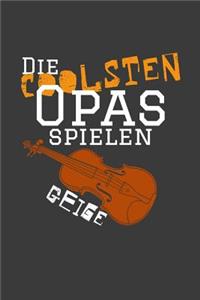 Die coolsten Opas spielen Geige