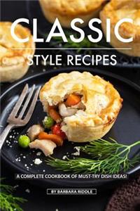 Classic Style Recipes