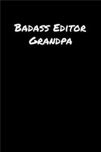 Badass Editor Grandpa