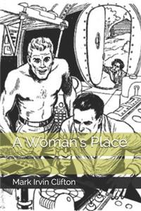 A Woman's Place