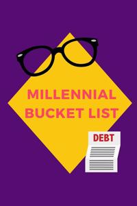 Millennial Bucket List