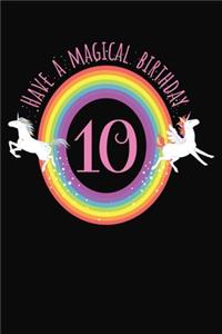 Have A Magical 10th Birthday