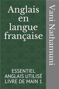 Anglais en langue française