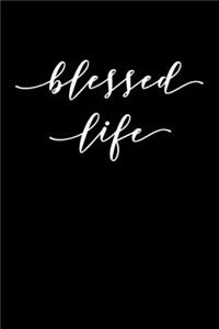 Blessed Life
