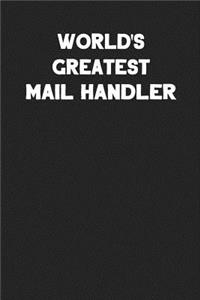 World's Greatest Mail Handler