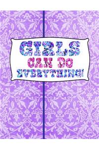 Girls Can Do Everything