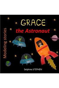 Grace the Astronaut