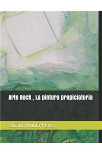 Arte Rock, La pintura propiciatoria