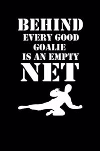 Behind Every Good Goalie Is an Empty Net
