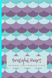 Grateful Heart Journal For Teenage Girls