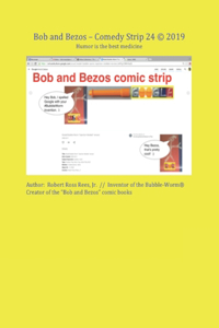 Bob and Bezos - Comedy Strip 24 (c) 2019
