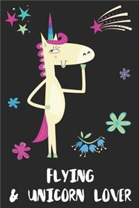 Flying & Unicorn Lover