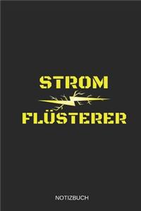 Strom Flüsterer Notizbuch