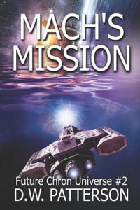 Mach's Mission