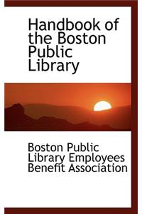 Handbook of the Boston Public Library