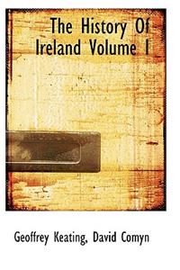 History of Ireland Volume I