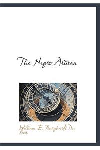 The Negro Artisan