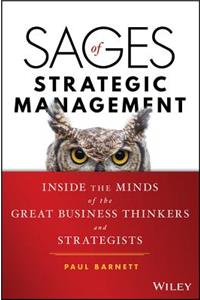 Sages of Strategic Management