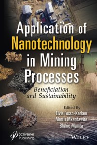 Application of Nanotechnology in Mining Processes