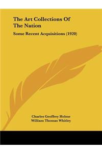 The Art Collections Of The Nation