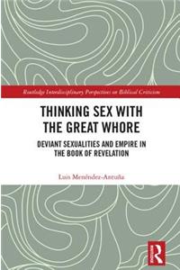 Thinking Sex with the Great Whore