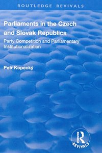 Parliaments in the Czech and Slovak Republics