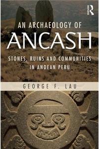 An Archaeology of Ancash