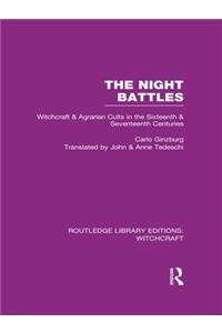 The Night Battles (RLE Witchcraft)