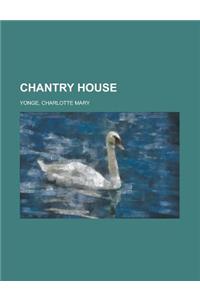 Chantry House