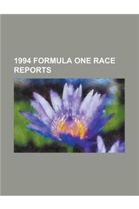 1994 Formula One Race Reports