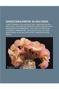 Barockbauwerk in Sachsen