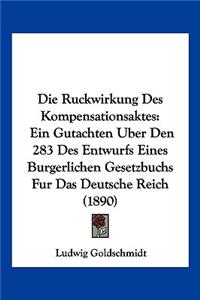 Die Ruckwirkung Des Kompensationsaktes