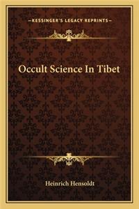 Occult Science in Tibet