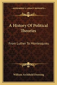 A History Of Political Theories