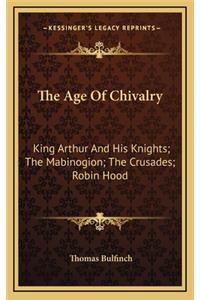 The Age of Chivalry