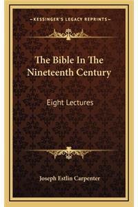 The Bible in the Nineteenth Century