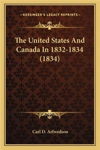 United States and Canada in 1832-1834 (1834) the United States and Canada in 1832-1834 (1834)
