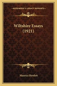 Wiltshire Essays (1921)