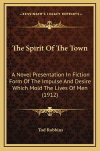 The Spirit of the Town