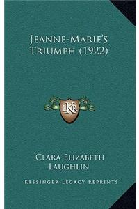 Jeanne-Marie's Triumph (1922)