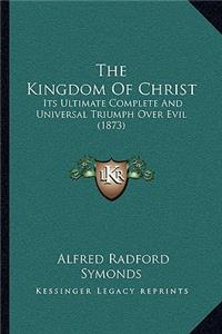Kingdom Of Christ