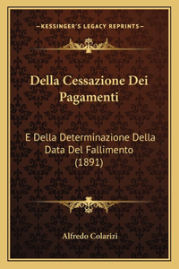 Della Cessazione Dei Pagamenti