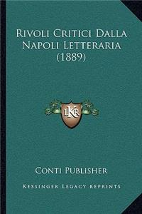 Rivoli Critici Dalla Napoli Letteraria (1889)