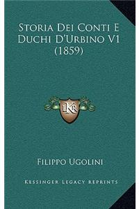 Storia Dei Conti E Duchi D'Urbino V1 (1859)