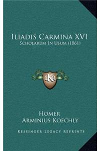 Iliadis Carmina XVI