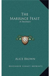The Marriage Feast