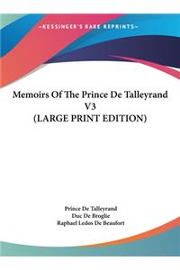 Memoirs of the Prince de Talleyrand V3